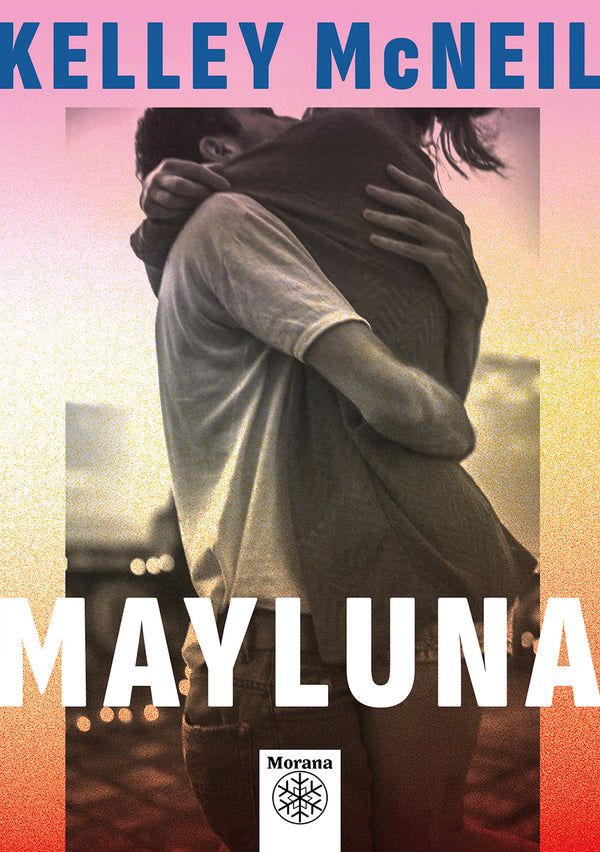 Mayluna - Kelley McNeil